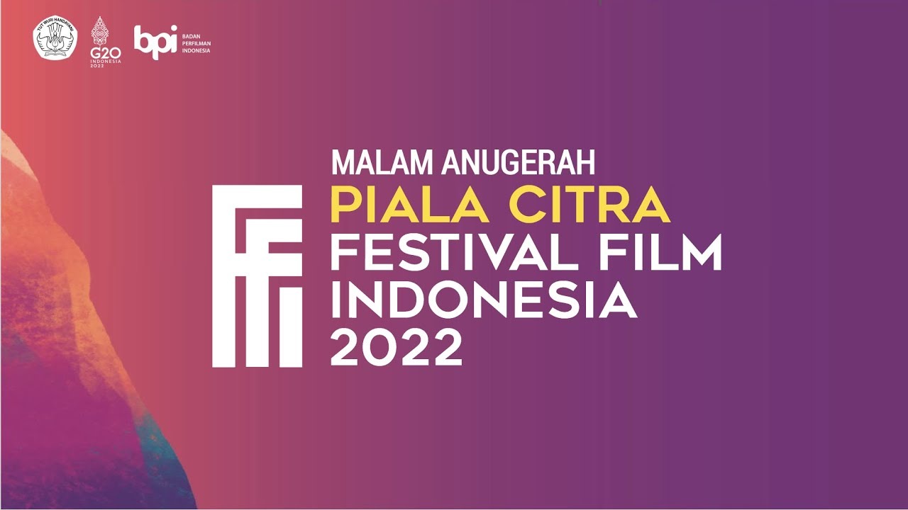 Fakta Menarik Festival Film Indonesia 2022